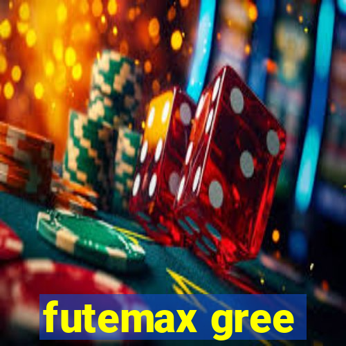 futemax gree